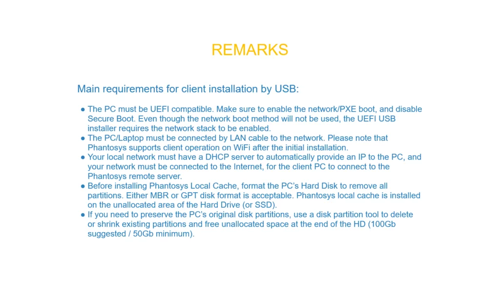 Requirements for installation by USB